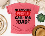 My Favorite People Call Me Dad graphic tee in Watermelon