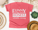Funny Caring Stern Honest Reliable Strong White graphic tee in Watermelon