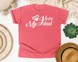 I Love My Dad Classic graphic tee in Watermelon