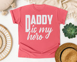 Daddy Is My Hero White 3 graphic tee in Watermelon