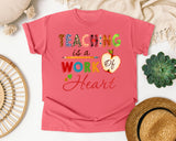 Teaching Is A Work Of Heart graphic tee in Watermelon