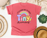 Its A Good Day To Teach Tiny Humans Rainbow graphic tee in Watermelon