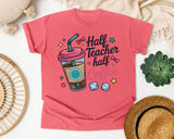 Half Teacher Half Coffee graphic tee in Watermelon