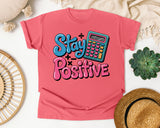 Stay Positive Calculator graphic tee in Watermelon
