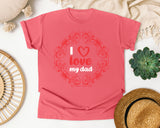 I Love My Dad Pink 2 graphic tee in Watermelon