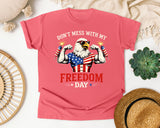 Don't Mess With My Freedom Day Red graphic tee in Watermelon