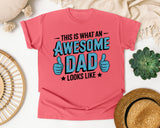 This Is What An Awesome Dad Looks Like Teal graphic tee in Watermelon