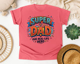 Super Dad Our Real Life Hero graphic tee in Watermelon