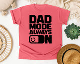 Dad Mode Always On graphic tee in Watermelon