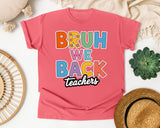 Bruh We Back Teachers graphic tee in Watermelon
