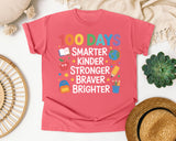 100 Days Smarter Kinder Stronger Braver Brighter graphic tee in Watermelon