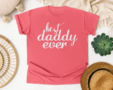 Best Daddy Ever White 2 graphic tee in Watermelon