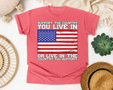 Support The Country You Live In graphic tee in Watermelon
