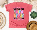 Watch Out Third Grade Here I Come graphic tee in Watermelon