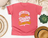 Dad Jokes Legend Diaper Changing Champion White graphic tee in Watermelon