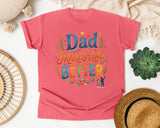 Dad Makes Life Better Grey graphic tee in Watermelon