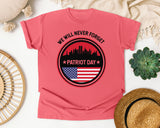 We Will Never Forget Patriot Day White 2 graphic tee in Watermelon