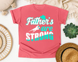 Fathers Are Strong White graphic tee in Watermelon