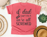 If Dad Can't Fix It We're All Screwed Grey graphic tee in Watermelon