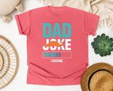 Dad Joke Loading Teal graphic tee in Watermelon