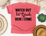 Watch Out 1st Grade Here I Come Pencils graphic tee in Watermelon