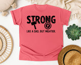 Strong Like A Dad But Mightier Black graphic tee in Watermelon