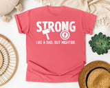 Strong Like A Dad But Mightier White graphic tee in Watermelon
