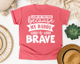 Land Of The Free Because My Daddy Is Brave White 2 graphic tee in Watermelon