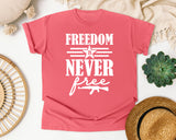 Freedom Is Never Free White 2 graphic tee in Watermelon