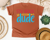 5th Grade Dude Bright graphic tee in Yam