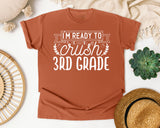 I'm Ready To Crush 3rd Grade White graphic tee in Yam