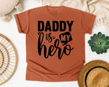 Daddy Is My Hero White 2 graphic tee in Yam