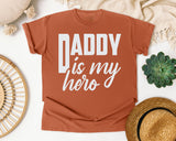 Daddy Is My Hero White 3 graphic tee in Yam