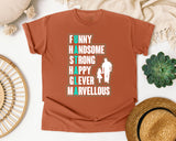 Funny Handsome Strong Happy Clever graphic tee in Yam
