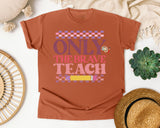 Only The Brave Teach graphic tee in Yam