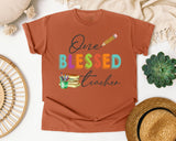 One Blessed Teacher graphic tee in Yam