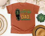 I'm Not The Step Dad I'm Just The Dad That Stepped Up graphic tee in Yam