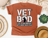 Vet Bod Like A Dad Bod But With More Back Pain graphic tee in Yam