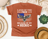 Land Of The Free Because Of My Hero graphic tee in Yam