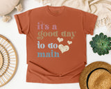 Its A Good Day To Do Math graphic tee in Yam