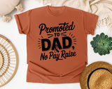 Promoted To Dad No Pay Raise graphic tee in Yam