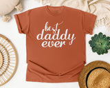 Best Daddy Ever White 2 graphic tee in Yam