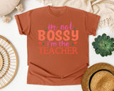 I'm Not Bossy I'm The Teacher Retro graphic tee in Yam