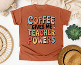 Coffee Gives Me Teacher Powers Grey 2 graphic tee in Yam