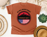 We Will Never Forget Patriot Day White 2 graphic tee in Yam