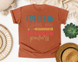 Coffee Gives Me Teacher Powers graphic tee in Yam