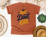 Best Dad Ever Gold graphic tee in Yam