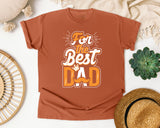 For The Best Dad White graphic tee in Yam