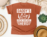 Daddy's Boy Is Here To Pick Up His Hero White 2 graphic tee in Yam