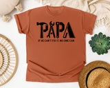 Papa If He Can't Fix It No One Can Black graphic tee in Yam
